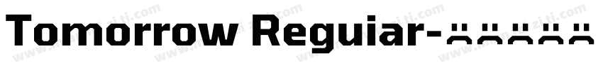 Tomorrow Reguiar字体转换